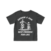Father & Son Best friends for life' Children's Short Sleeve T shirt