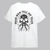 Dead men tell no tales short sleeve T Shirt
