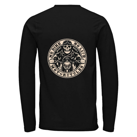 No Bike No Life Long Sleeve T Shirt