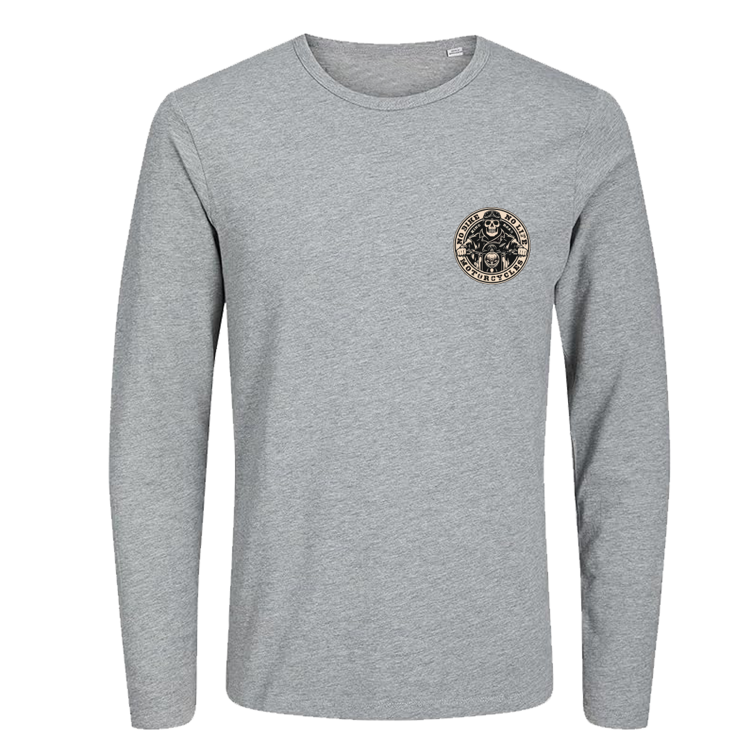 No Bike No Life Long Sleeve T Shirt