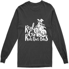 REAL GIRLS RIDE DIRT BIKES LONG SLEEVE T SHIRT