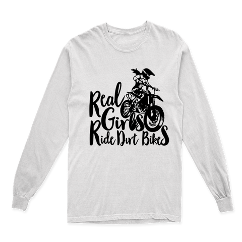 REAL GIRLS RIDE DIRT BIKES LONG SLEEVE T SHIRT